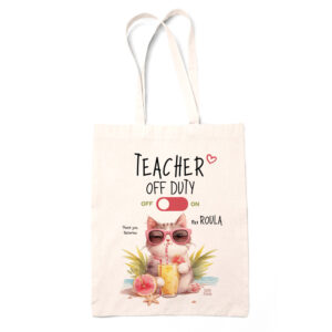Tote bag “Teacher off duty Γάτα”