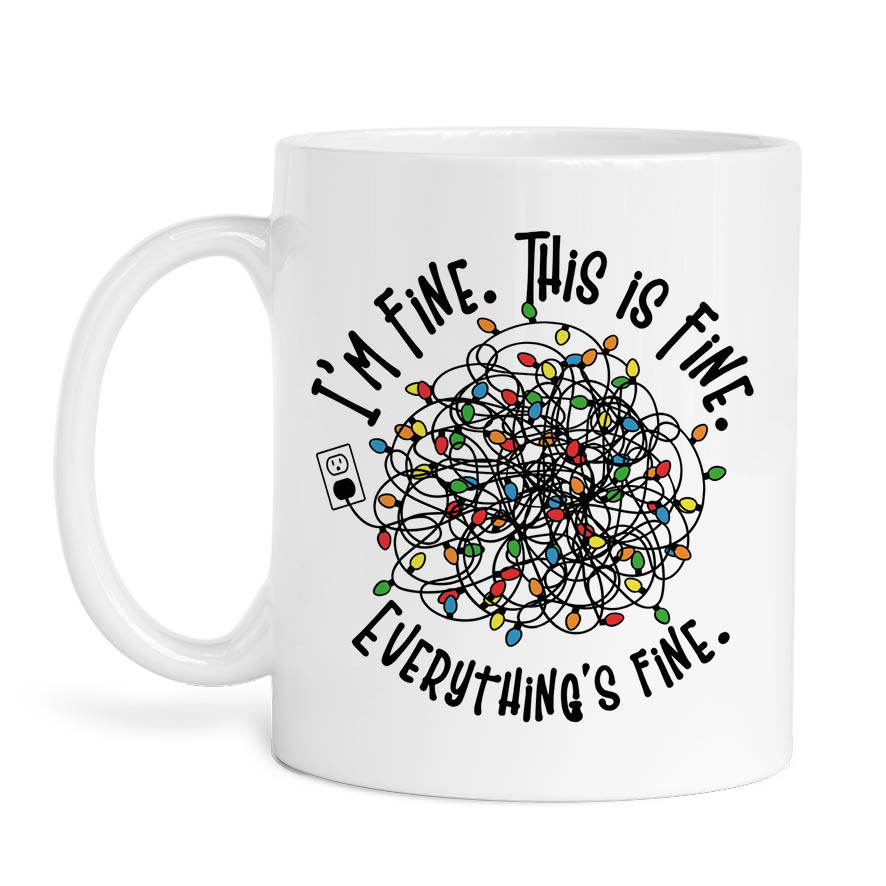 Κούπα 11oz “I’m Fine”