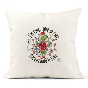 Μαξιλάρι διακοσμητικό “I’m Fine Grinch”