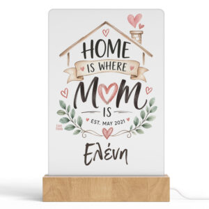 Φωτιστικό LED “Home Is Where Mom Is”