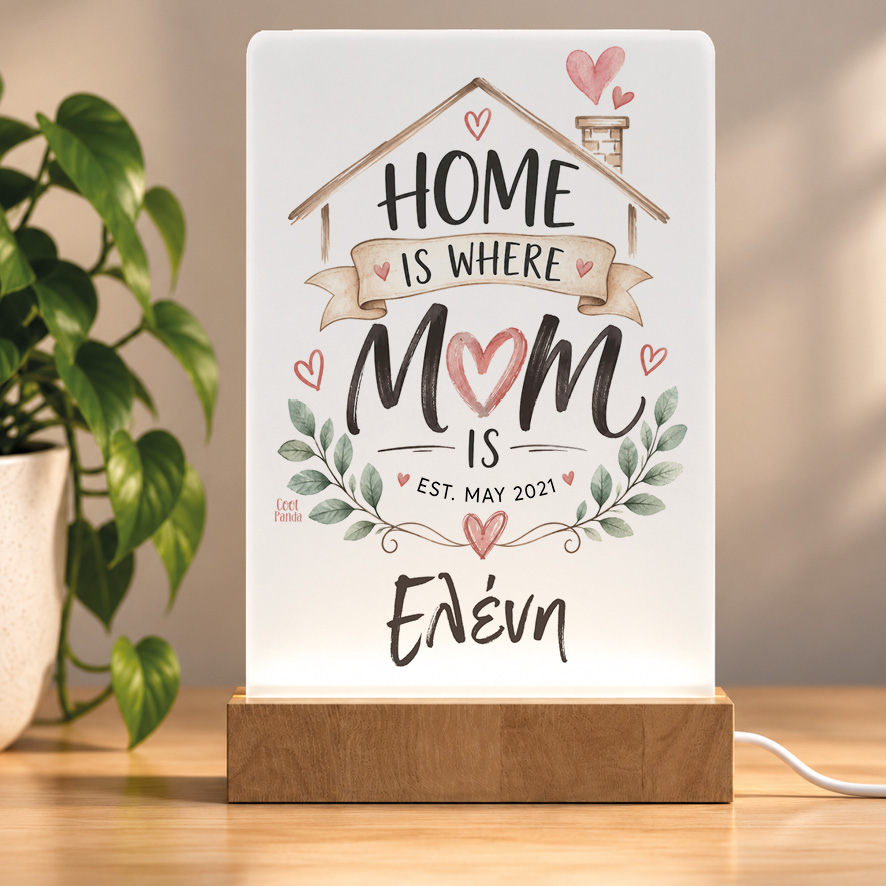 Φωτιστικό LED “Home Is Where Mom Is”