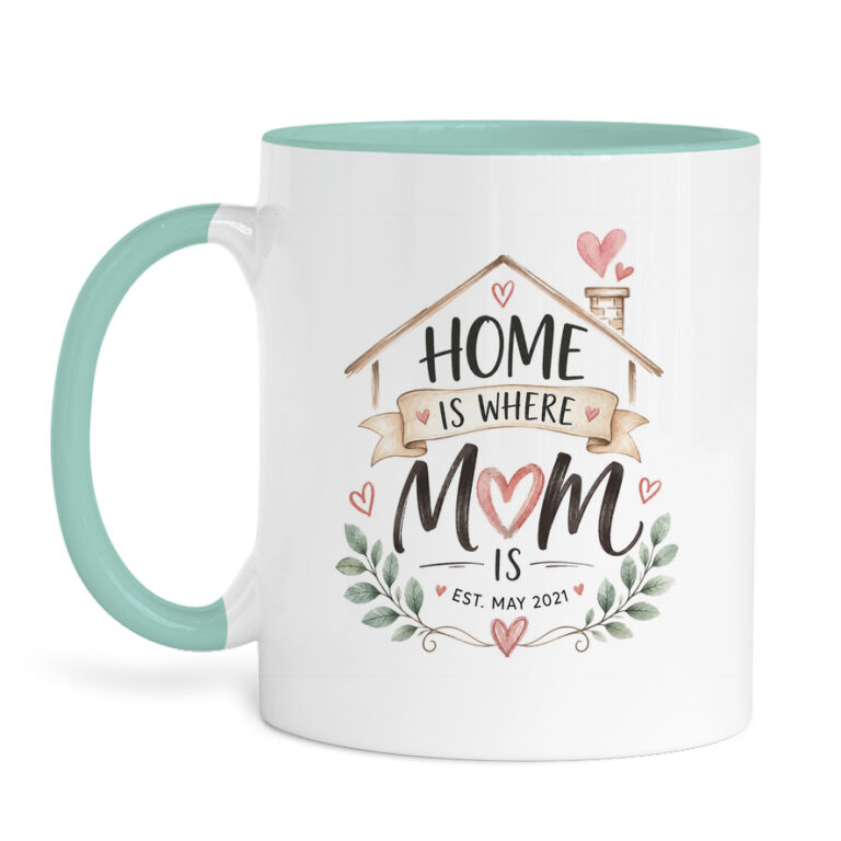 Κούπα “Home Is Where Mom Is”