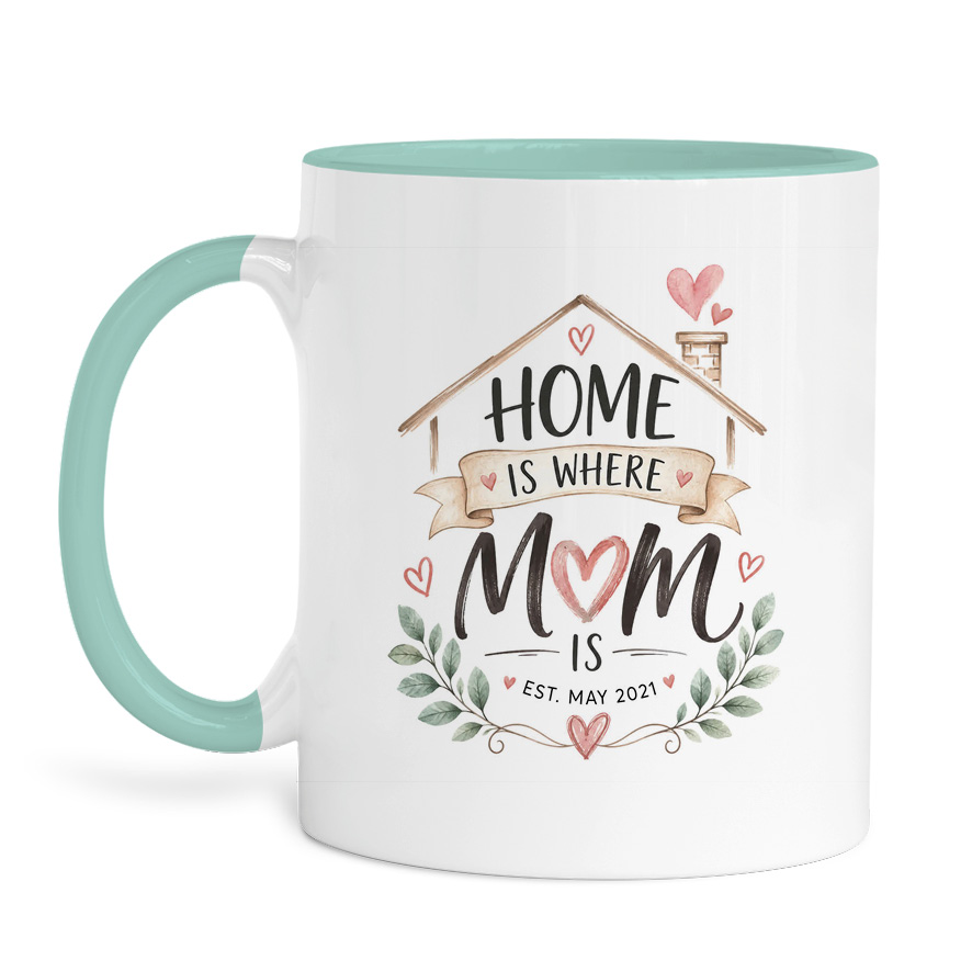 Κούπα “Home Is Where Mom Is”