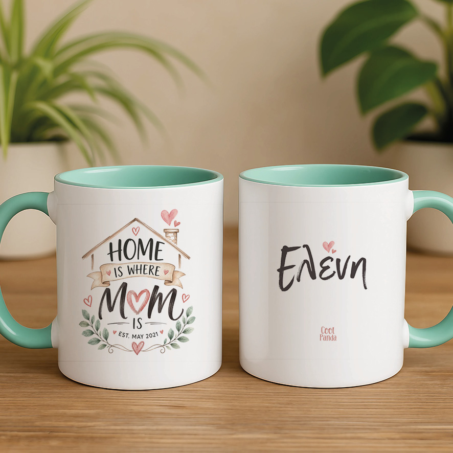 Κούπα “Home Is Where Mom Is”