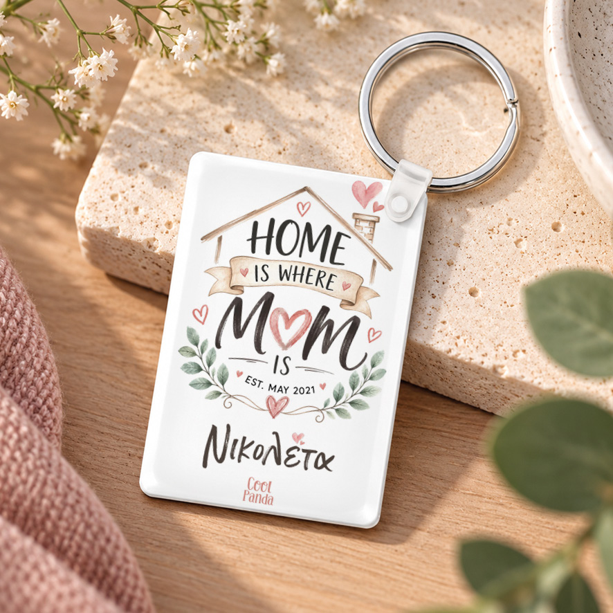 Ακρυλικό Μπρελόκ για τη Μαμά “Home Is Where Mom Is”