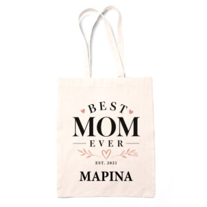 Tote Bag “Best Mom Ever”
